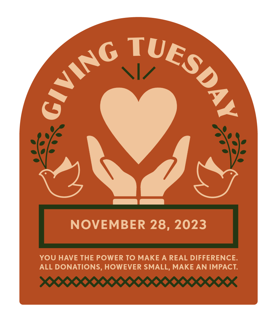 Giving Tuesday - November 28th, 2023